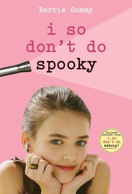 I So Don't Do Spooky