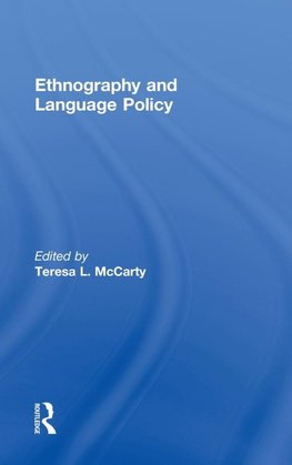 Ethnography and Language Policy