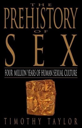The Prehistory of Sex