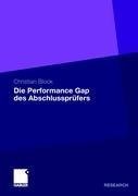 Die Performance Gap des Abschlussprüfers