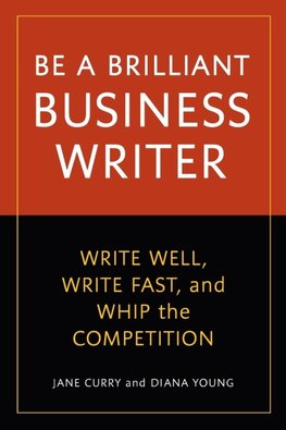 Be a Brilliant Business Writer