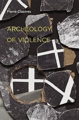 Archeology of Violence, new edition