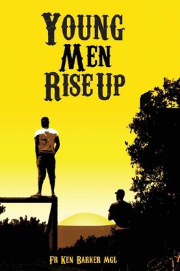 Young Men Rise Up