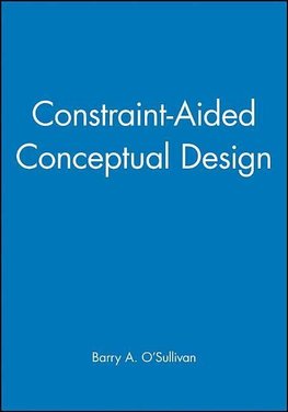 Constraint-Aided Conceptual Design