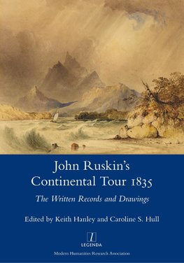 John Ruskin's Continental Tour 1835