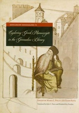 Exploring Greek Manuscripts in the Gennadius Library (Greek language edition)