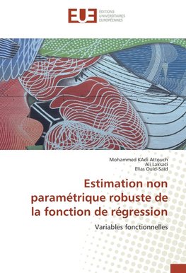 Estimation non paramétrique robuste de la fonction de régression