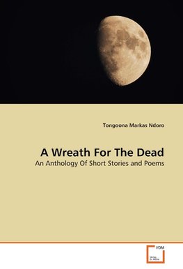A Wreath For The Dead