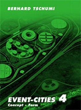 Event-Cities 4: Concept-Form