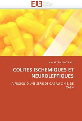 Colites ischemiques et neuroleptiques