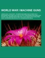 World War I machine guns