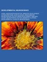 Developmental neuroscience