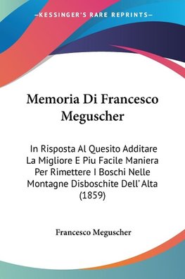 Memoria Di Francesco Meguscher