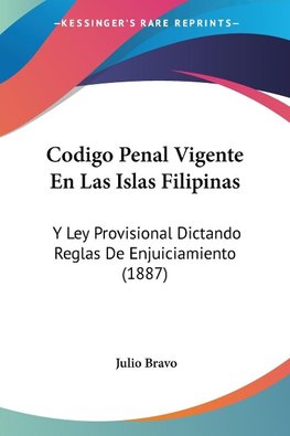 Codigo Penal Vigente En Las Islas Filipinas
