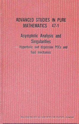 ASYMPTOTIC ANALYSIS & SINGULARITIES