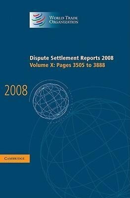 Dispute Settlement Reports 2008: Volume 10, Pages 3505-3888