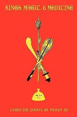 Kings, Magic, & Medicine