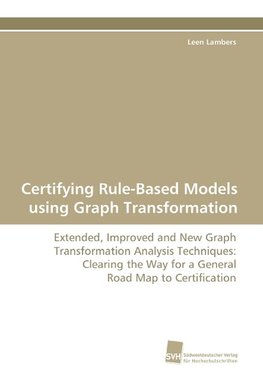 Certifying Rule-Based Models using Graph Transformation