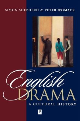English Drama - A Cultural History