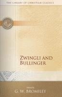 Zwingli & Bullinger