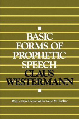 Basic Forms of Prophetic Speech