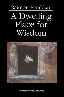 A Dwelling Place for Wisdom