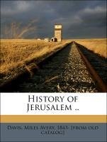 History of Jerusalem ..