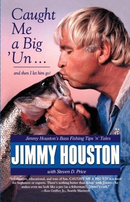 Caught Me a Big 'Un