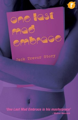 One Last Mad Embrace