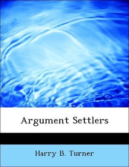 Argument Settlers