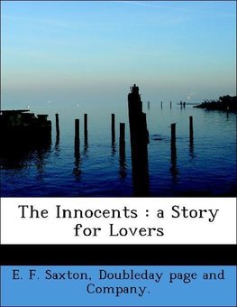 The Innocents : a Story for Lovers
