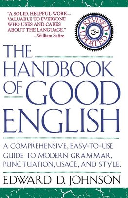 The Handbook of Good English
