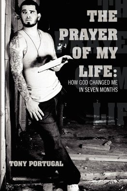 The Prayer of My Life