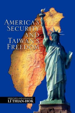 America's Security and Taiwan's Freedom