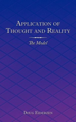 Application of Thought and Reality