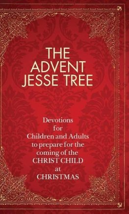 The Advent Jesse Tree