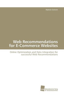 Web Recommendations for E-Commerce Websites