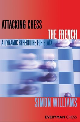 Attacking Chess The French