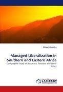 Managed Liberalization in Southern and Eastern Africa