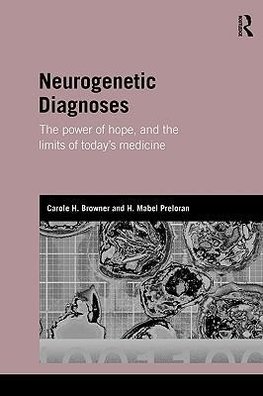 Browner, C: Neurogenetic Diagnoses