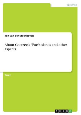 About Coetzee's "Foe": islands and other aspects