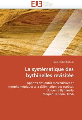 La systématique des bythinelles revisitée