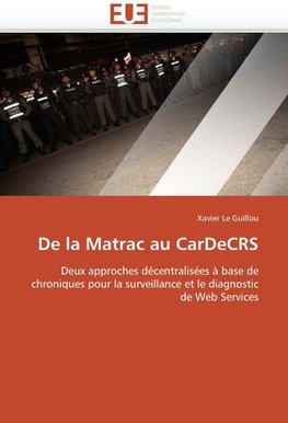 De la matrac au cardecrs