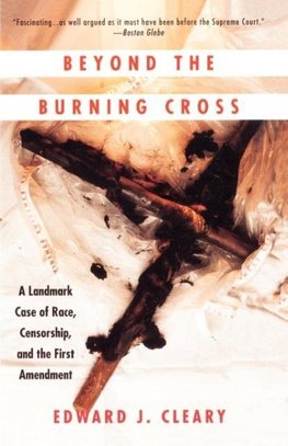 Beyond the Burning Cross