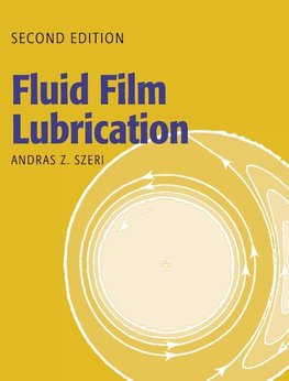 Fluid Film Lubrication 2nd Edition