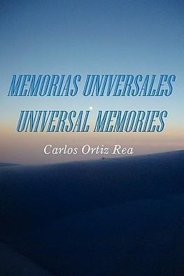Memorias Universales/Universal Memories