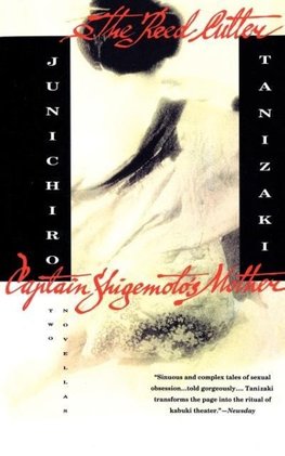 The Reed Cutter and Captain Shigemoto's Mother