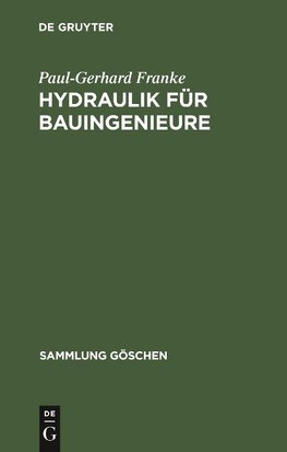 Hydraulik für Bauingenieure