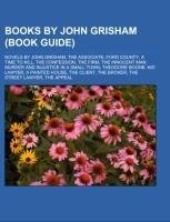 Books by John Grisham (Book Guide)