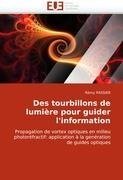 Des tourbillons de lumière pour guider l''information